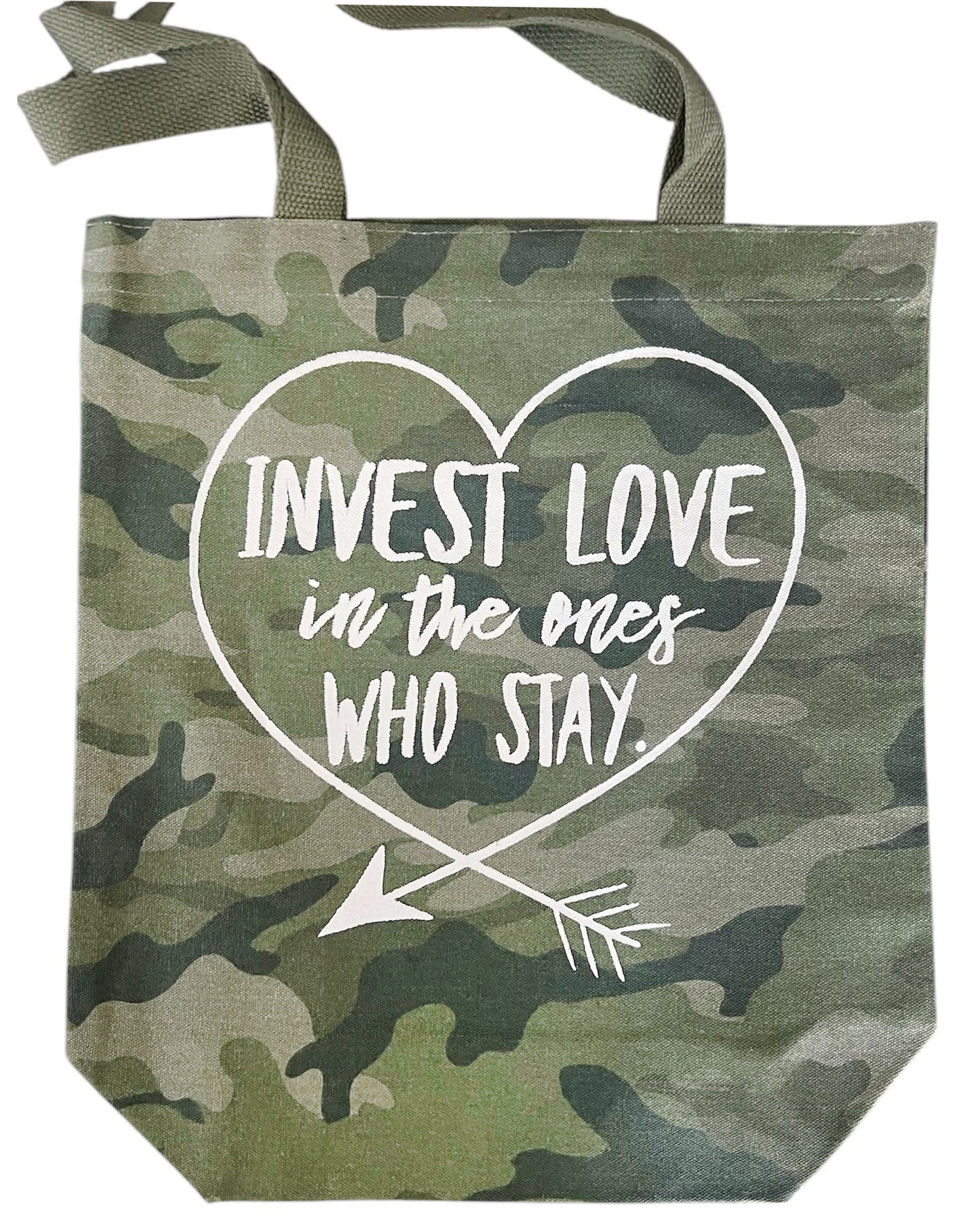 "Invest Love In The Ones Who Stay" Camo Canvas Tote Bag