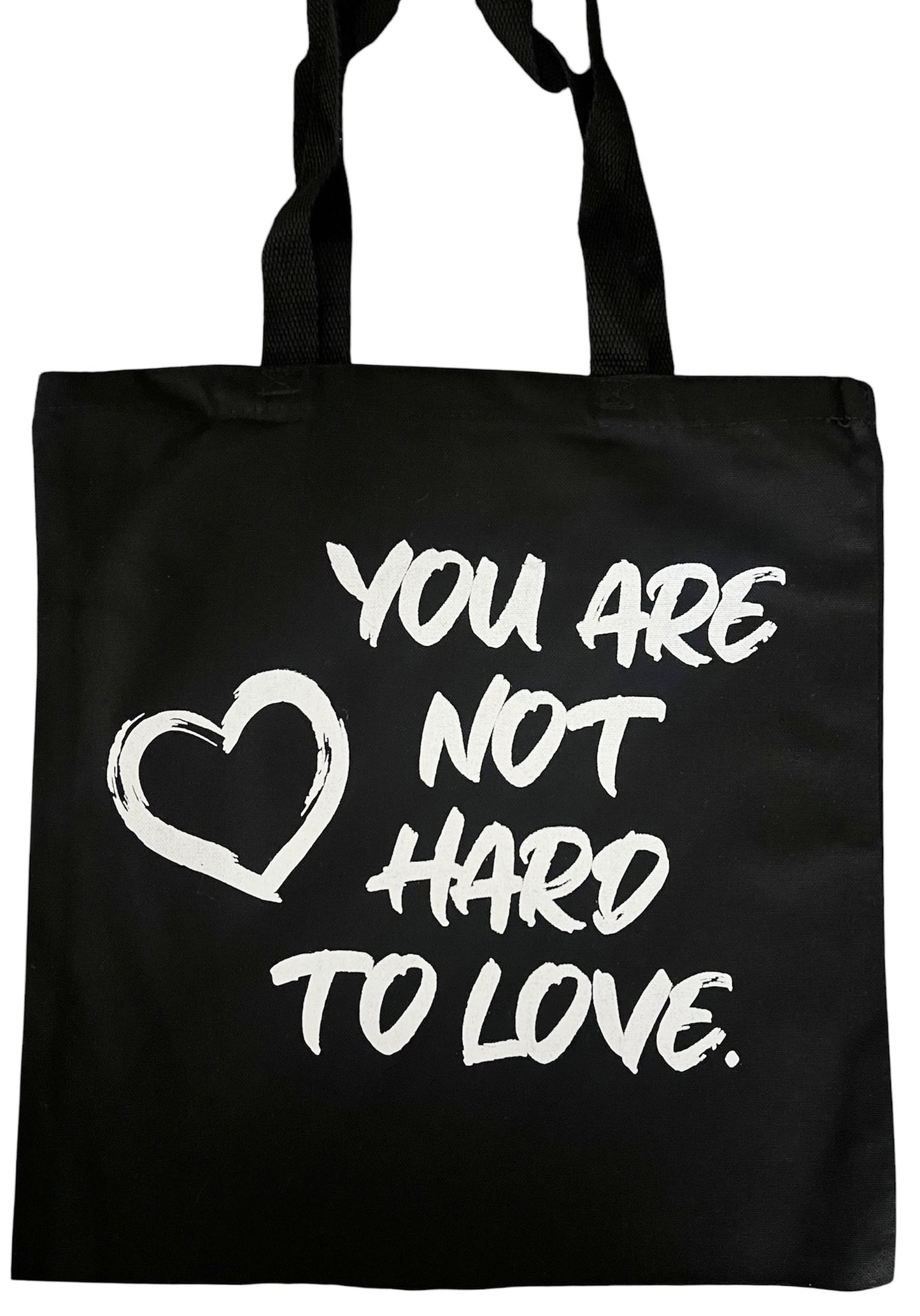 "You Are Not Hard To Love" Canvas Tote Bag