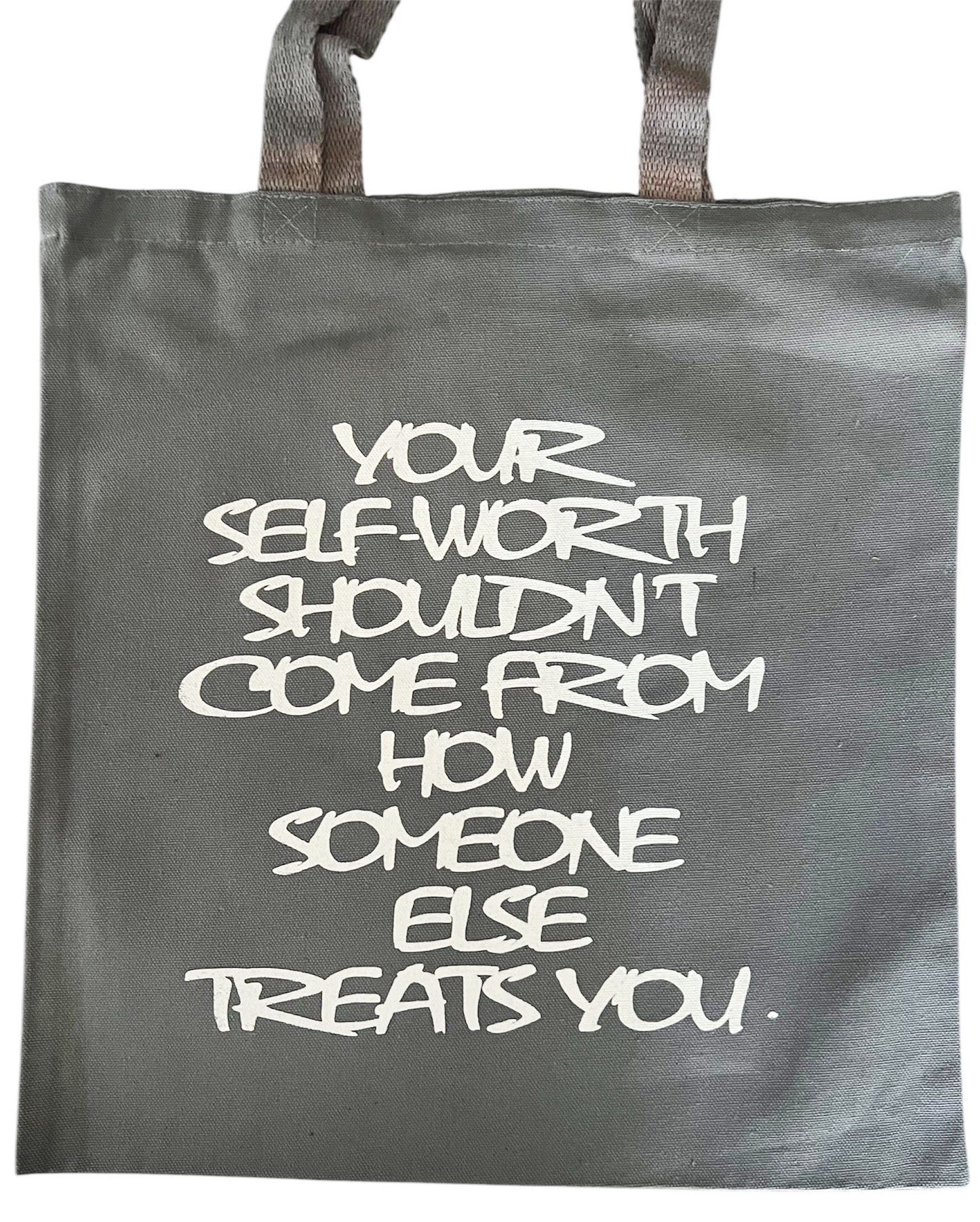 "Your Self- Worth..." Canvas Tote Bag